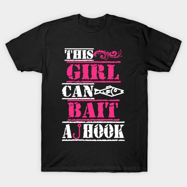 This Girl Can Bait A Hook T-Shirt by babettenoella